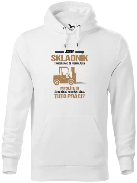 Pánská mikina Samozřejmě, že jsem blázen - skladník