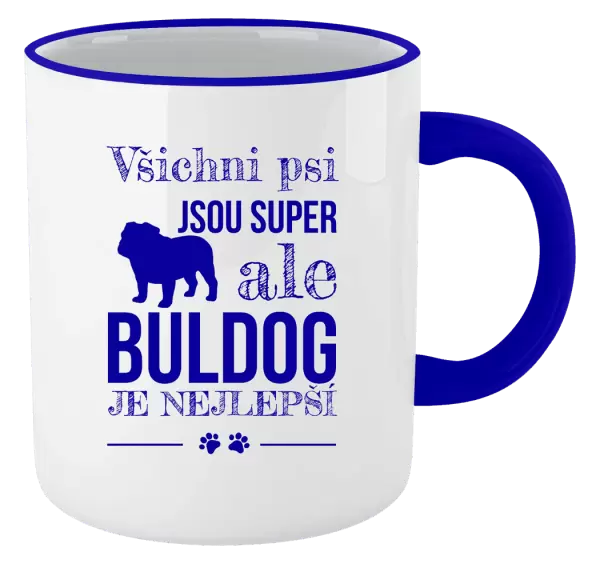 Hrnek Buldog je nejlepší