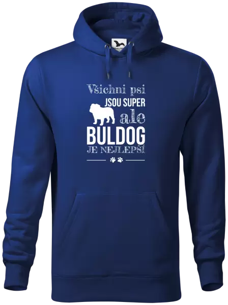 Pánská mikina Buldog je nejlepší