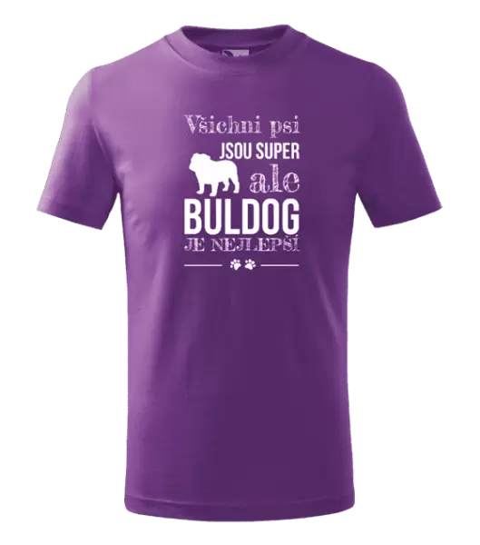 Dětské tričko Buldog je nejlepší