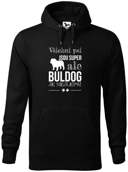 Pánská mikina Buldog je nejlepší