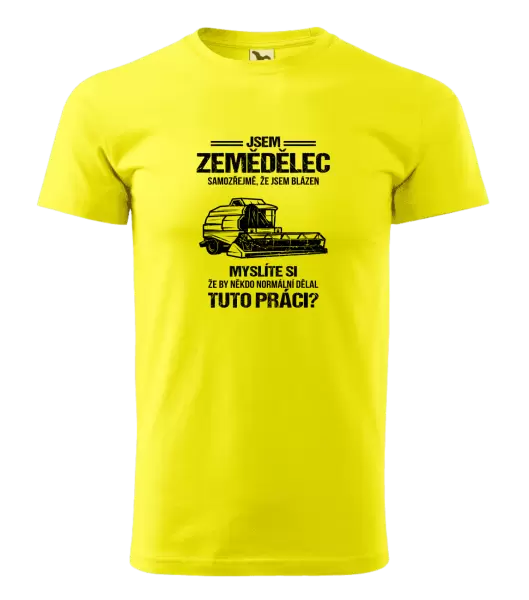 Pánské tričko Samozřejmě, že jsem blázen - zemědělec