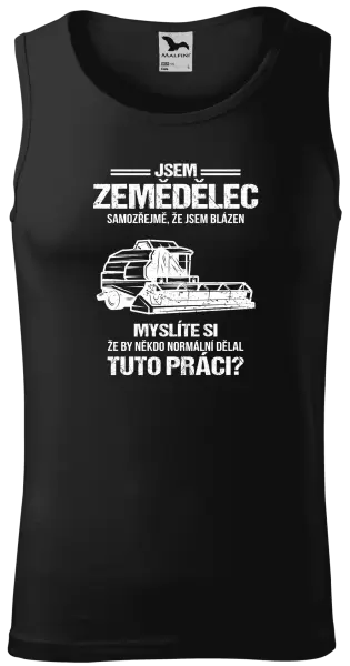 Pánské tílko Samozřejmě, že jsem blázen - zemědělec