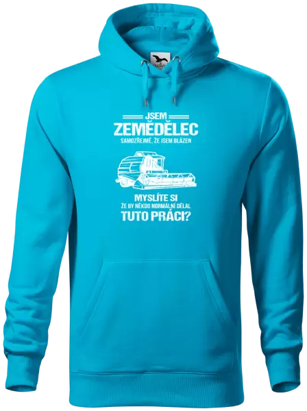 Pánská mikina Samozřejmě, že jsem blázen - zemědělec