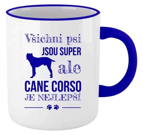 Hrnek Cane Corso je nejlepší