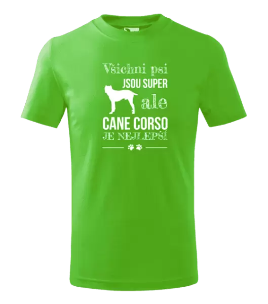 Dětské tričko Cane Corso je nejlepší