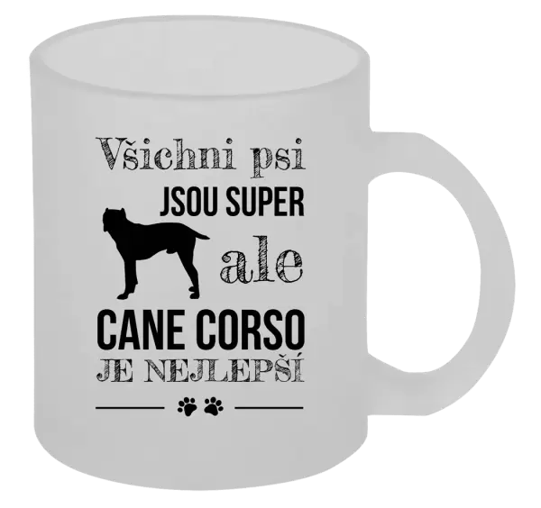 Hrnek Cane Corso je nejlepší
