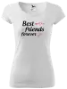 Dámské tričko Best friends forever #1