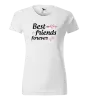 Dámské tričko Best friends forever #1