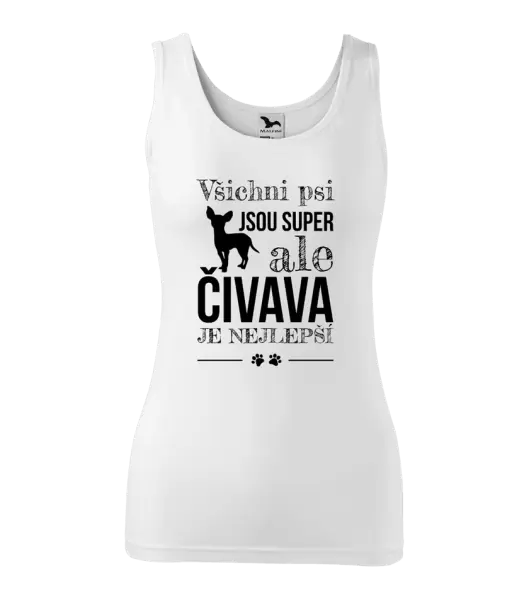 Dámské tílko Čivava je nejlepší