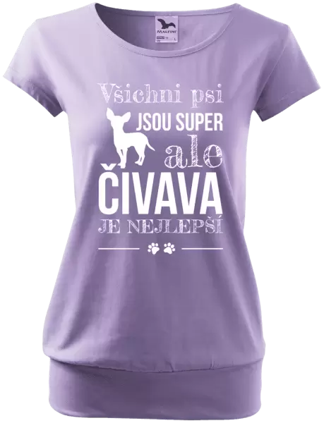 Dámské tričko Čivava je nejlepší