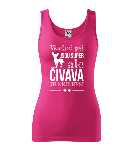 Dámské tílko Čivava je nejlepší