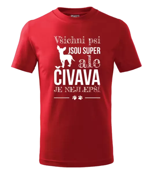 Dětské tričko Čivava je nejlepší