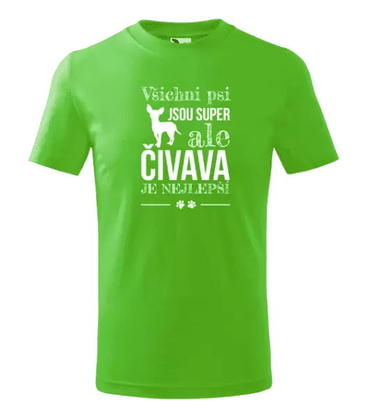 Dětské tričko Čivava je nejlepší