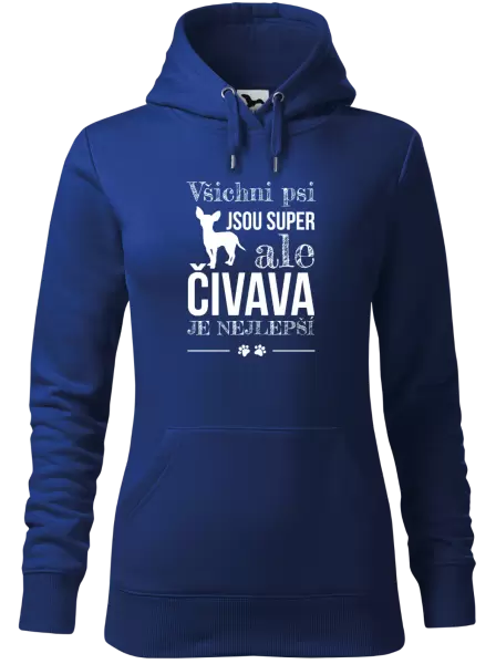 Dámská mikina Čivava je nejlepší