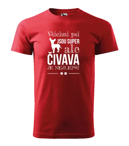 Pánské tričko Čivava je nejlepší