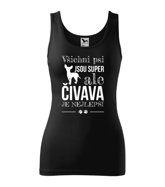 Dámské tílko Čivava je nejlepší