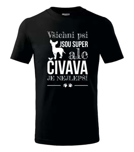 Dětské tričko Čivava je nejlepší