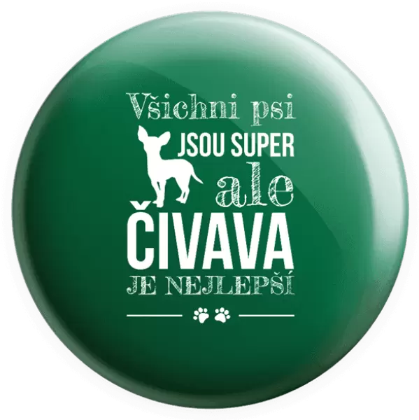 Placka Čivava je nejlepší