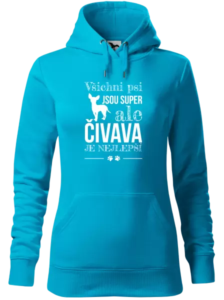 Dámská mikina Čivava je nejlepší