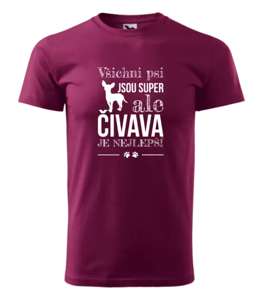 Pánské tričko Čivava je nejlepší