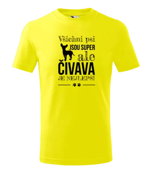 Dětské tričko Čivava je nejlepší