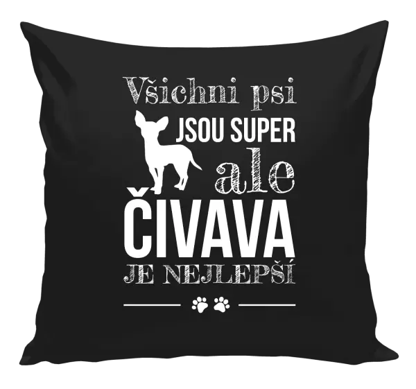 Polštář Čivava je nejlepší