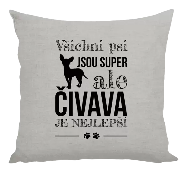 Polštář Čivava je nejlepší