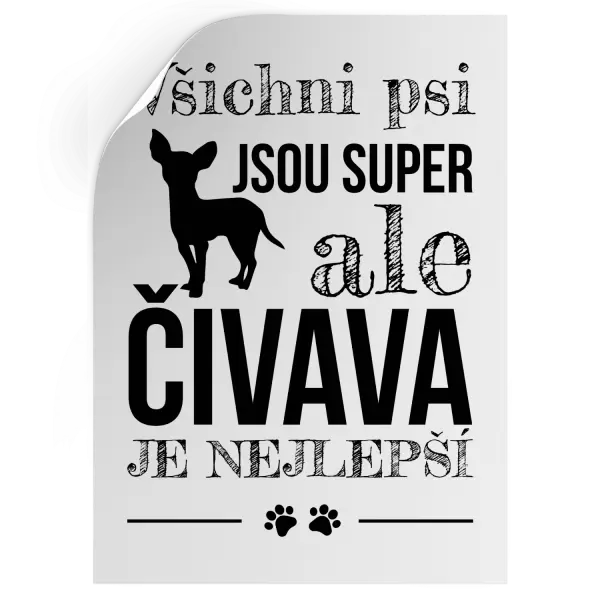 Samolepka Čivava je nejlepší