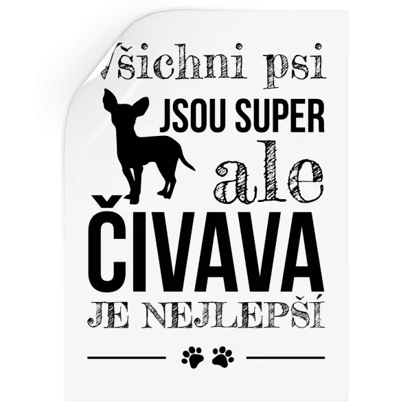 Samolepka Čivava je nejlepší
