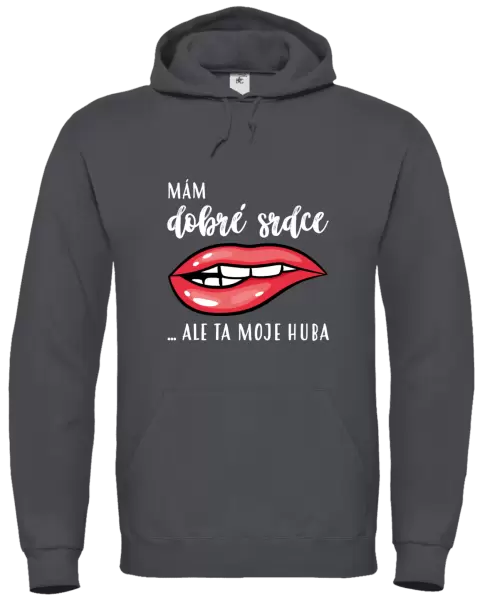 Dámská mikina Mám dobré srdce, ale ta moje huba