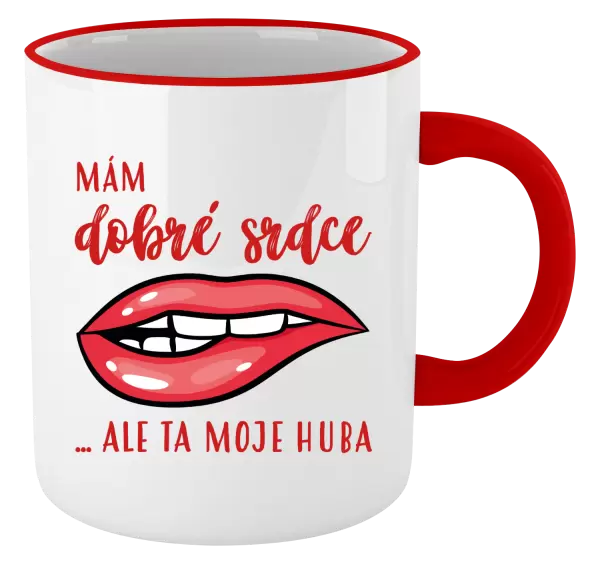 Hrnek Mám dobré srdce, ale ta moje huba