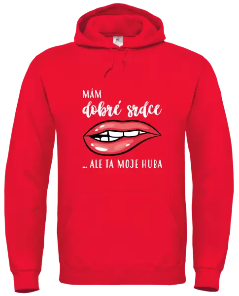 Dámská mikina Mám dobré srdce, ale ta moje huba