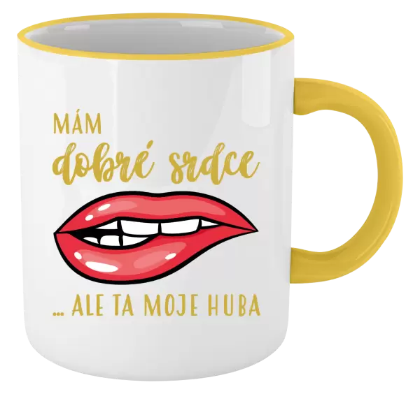 Hrnek Mám dobré srdce, ale ta moje huba