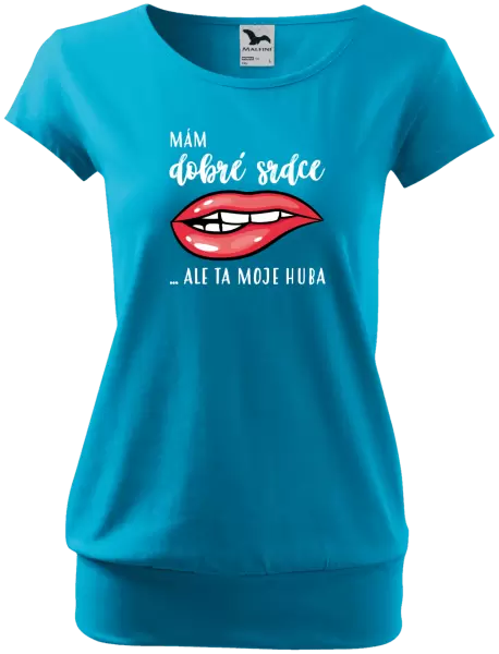 Dámské tričko Mám dobré srdce, ale ta moje huba