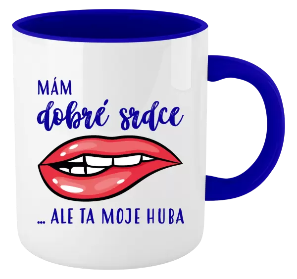 Hrnek Mám dobré srdce, ale ta moje huba