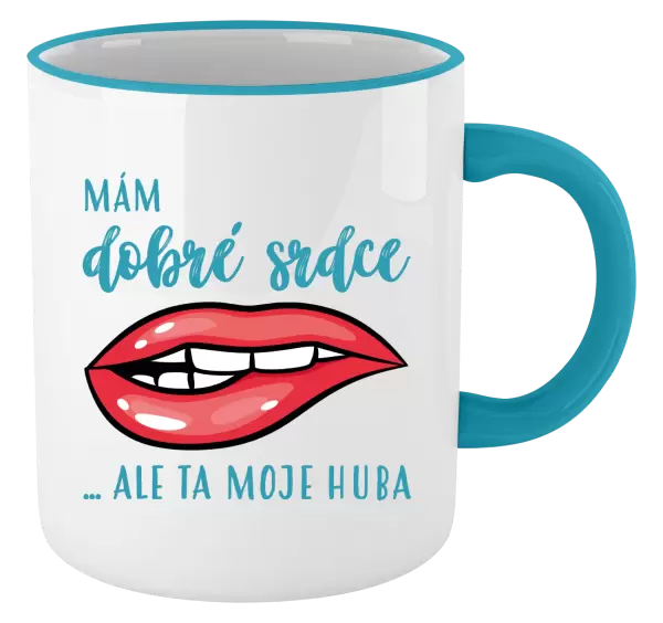 Hrnek Mám dobré srdce, ale ta moje huba