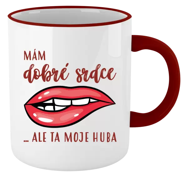 Hrnek Mám dobré srdce, ale ta moje huba