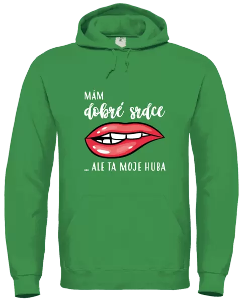 Dámská mikina Mám dobré srdce, ale ta moje huba