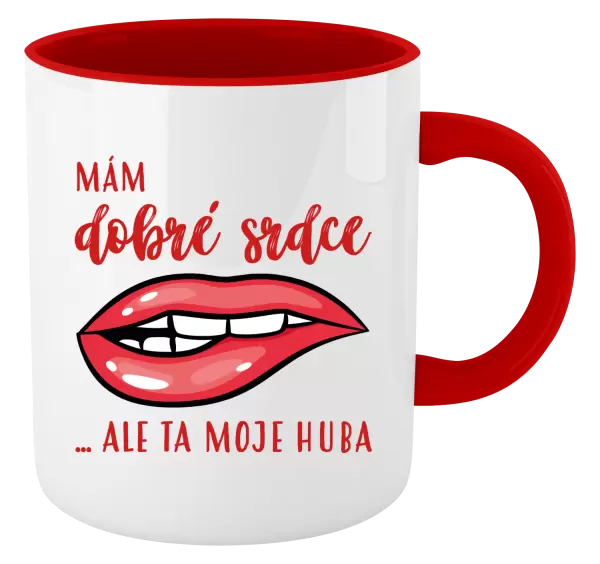 Hrnek Mám dobré srdce, ale ta moje huba