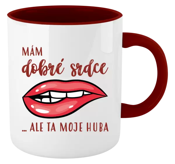 Hrnek Mám dobré srdce, ale ta moje huba