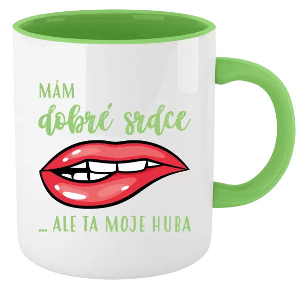 Hrnek Mám dobré srdce, ale ta moje huba