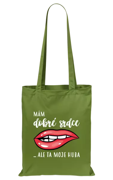 Látková taška Mám dobré srdce, ale ta moje huba