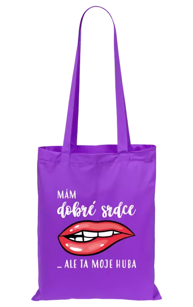 Látková taška Mám dobré srdce, ale ta moje huba