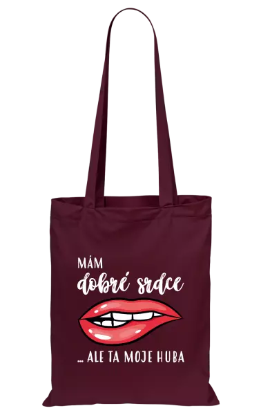 Látková taška Mám dobré srdce, ale ta moje huba