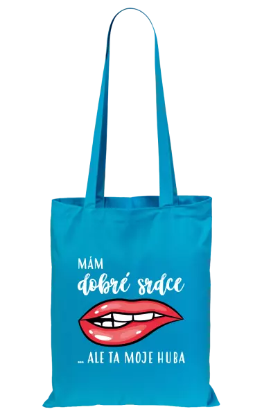 Látková taška Mám dobré srdce, ale ta moje huba