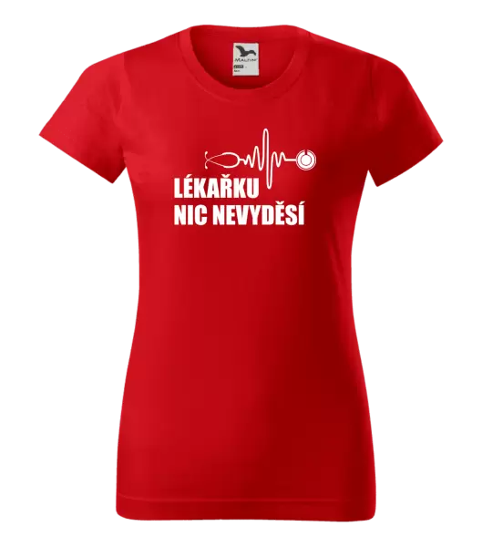 Dámské tričko Lékařku nic nevyděsí