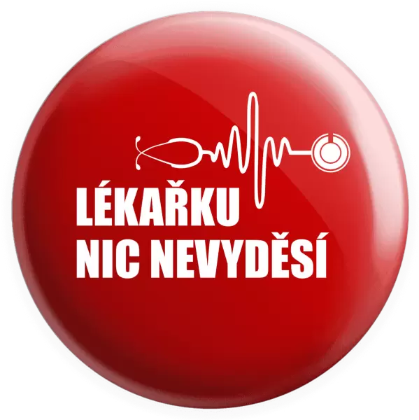 Placka Lékařku nic nevyděsí
