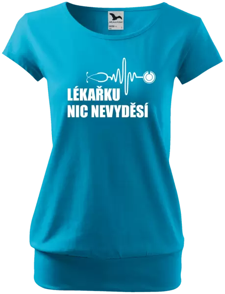 Dámské tričko Lékařku nic nevyděsí