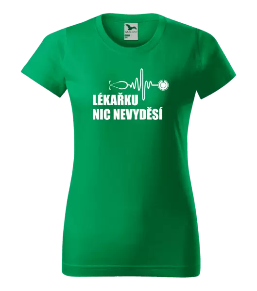 Dámské tričko Lékařku nic nevyděsí
